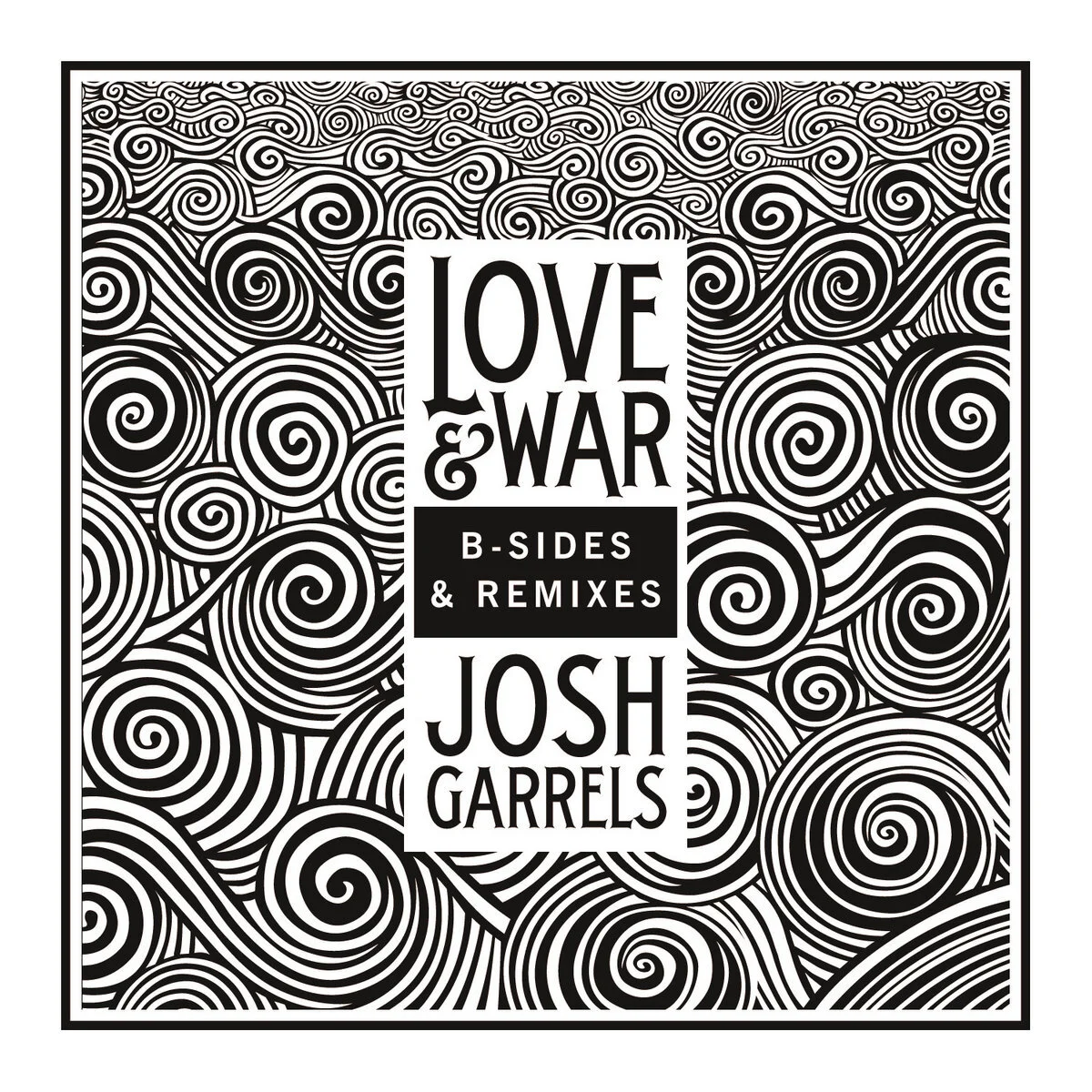 Love &amp; War B Sides &amp; Remixes EP - Digital Download