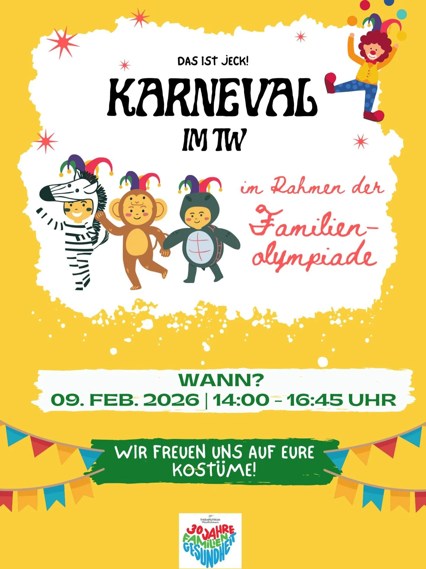 Karneval im TW &ndash; Familienolympiade! 
🎭🎉🎭🎉🎭🎉🎭🎉

Jeck, bunt und voller Spa&szlig; &ndash; wir feiern Karneval mit euch! 🥳
📅 Wann? 09. Februar 2026
⏰ Uhrzeit: 14:00 &ndash; 16:45 Uhr

Kommt verkleidet und bringt gute Laune mit &ndash; wi