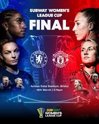 Women’s League Cup Final – Chelsea vs Manchester United&nbsp;
