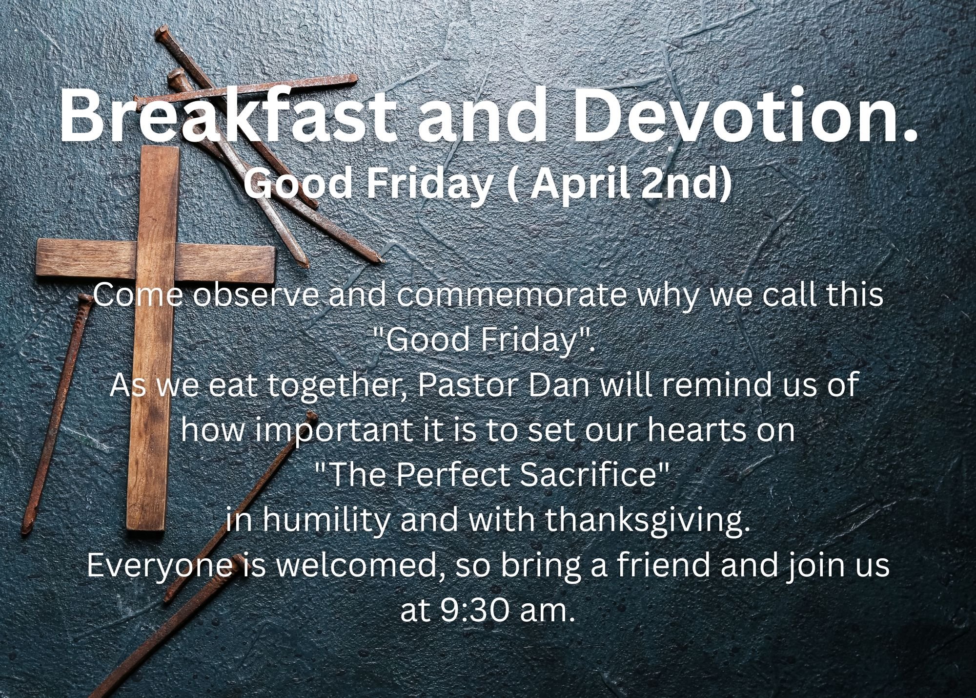 Good Friday Breakfast