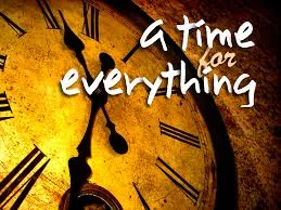 A Time For Everything
