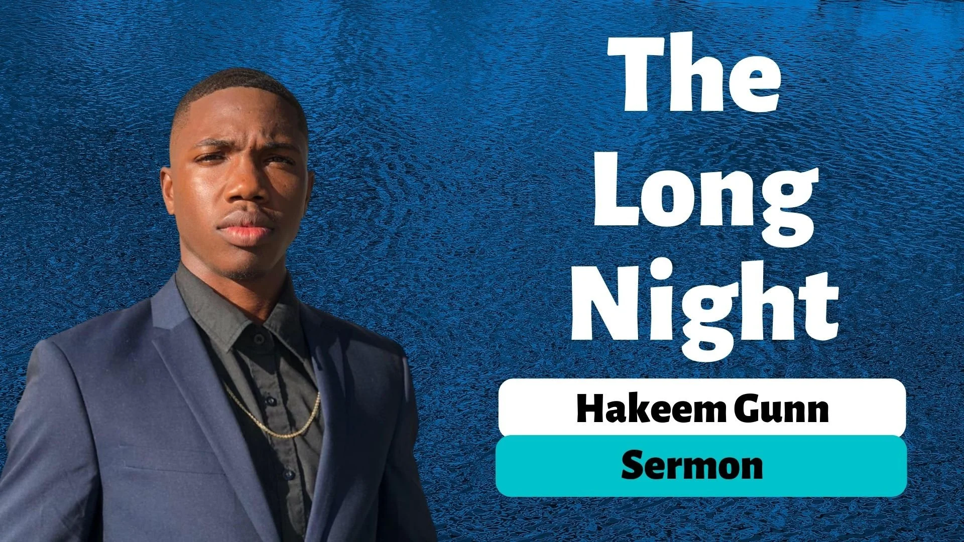 Hakeem Gunn - The Long Night