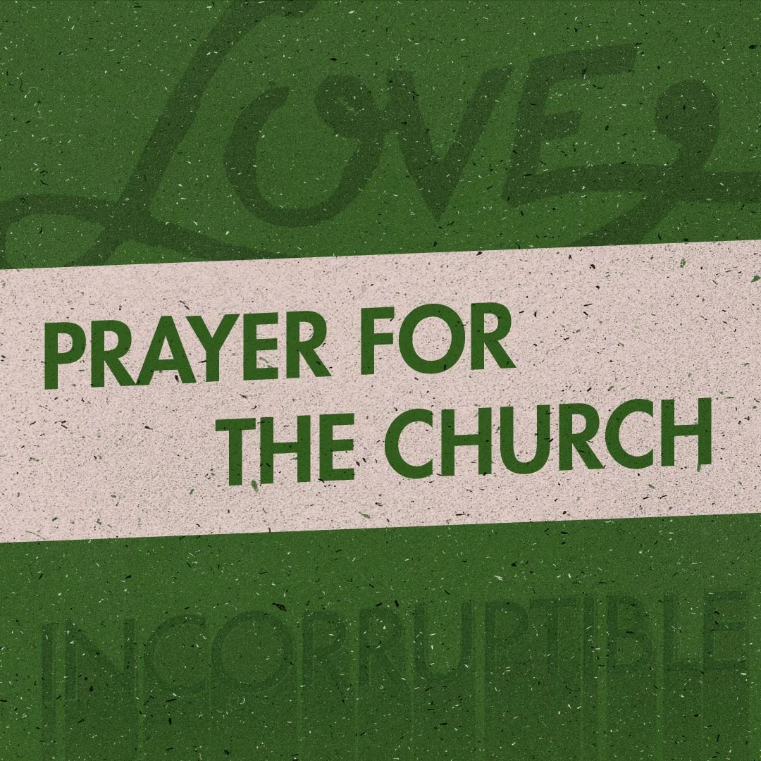 #3 Prayer for the Church
