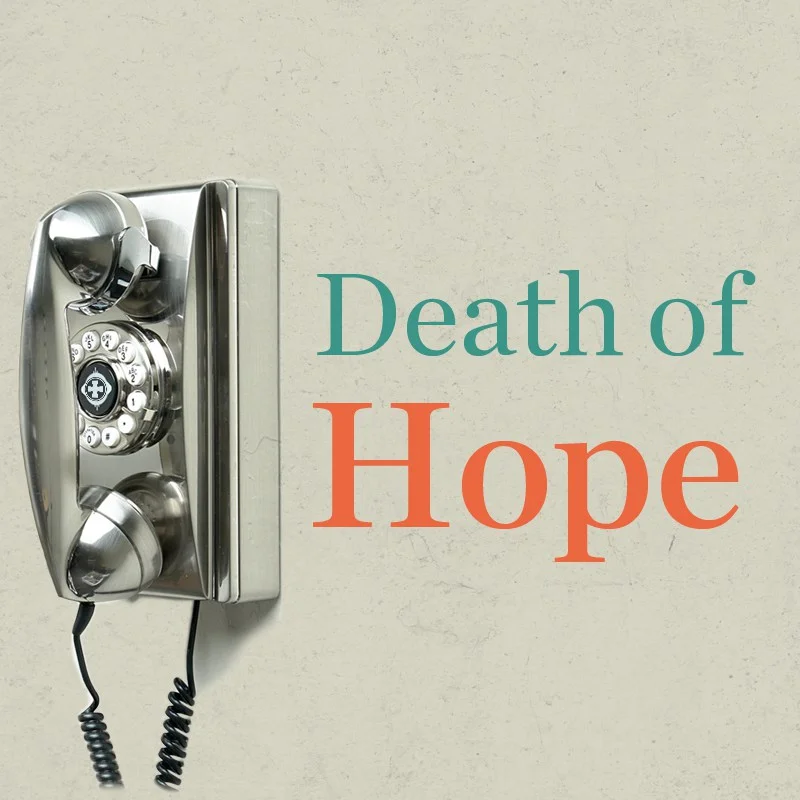 #2 Death of Hope