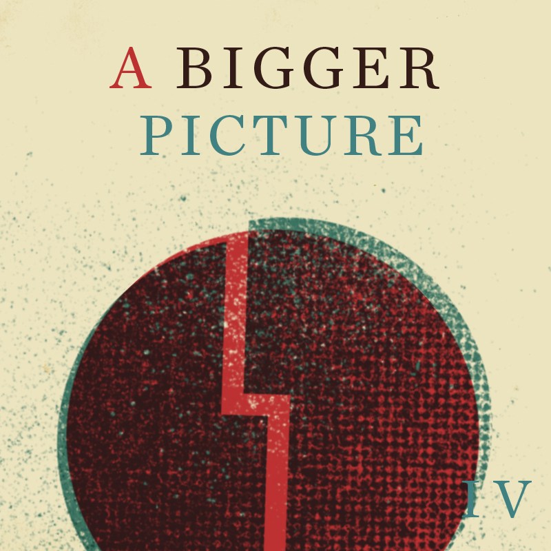 #4 A bigger picture