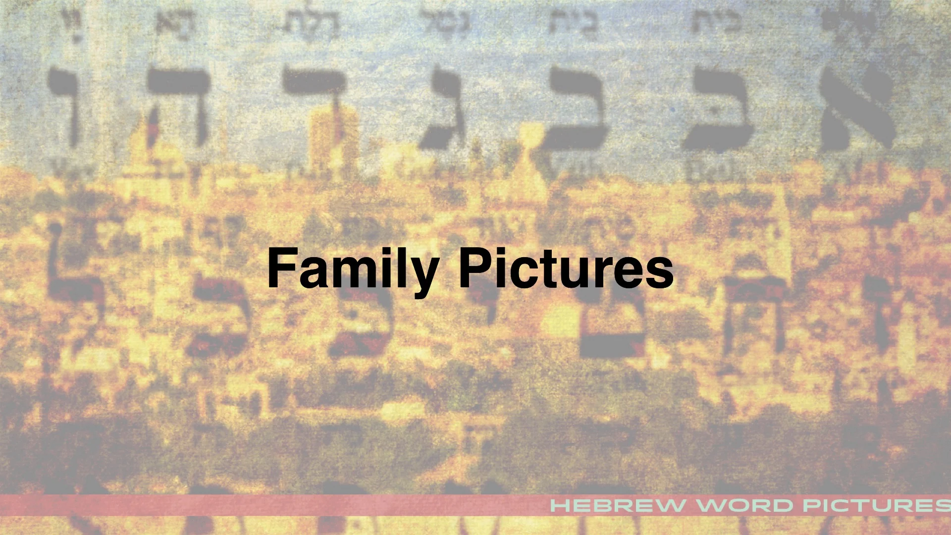 Family Pictures