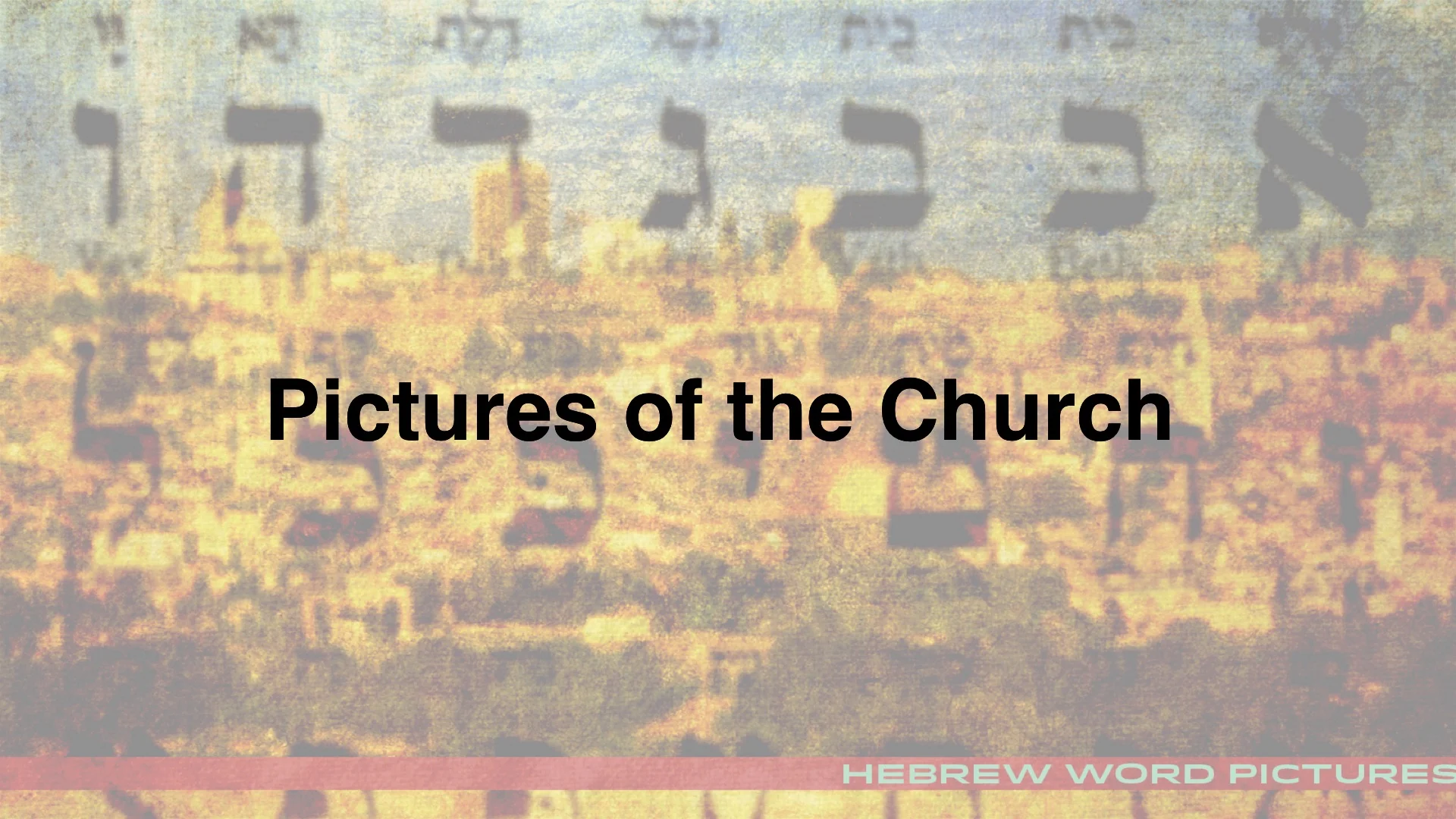 Pictures of the Church