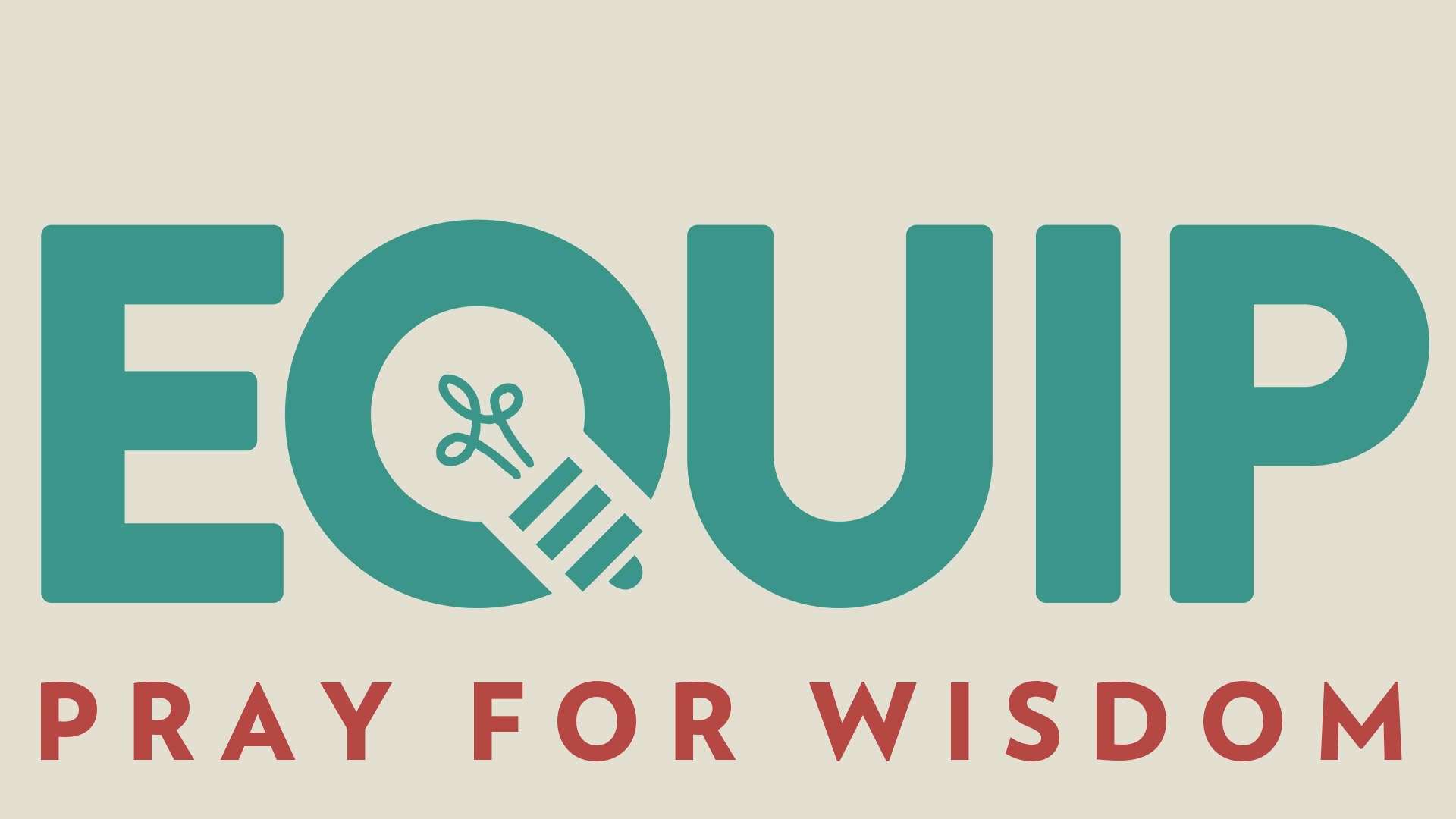 Pray for Wisdom
