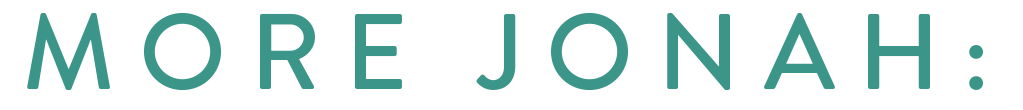 more Jonah.png