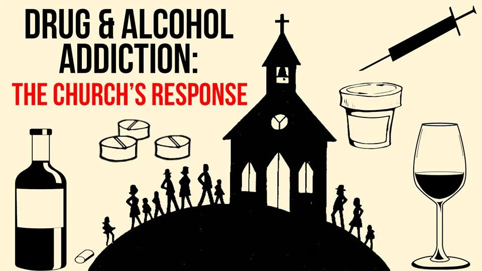 Addiction (the church's response)