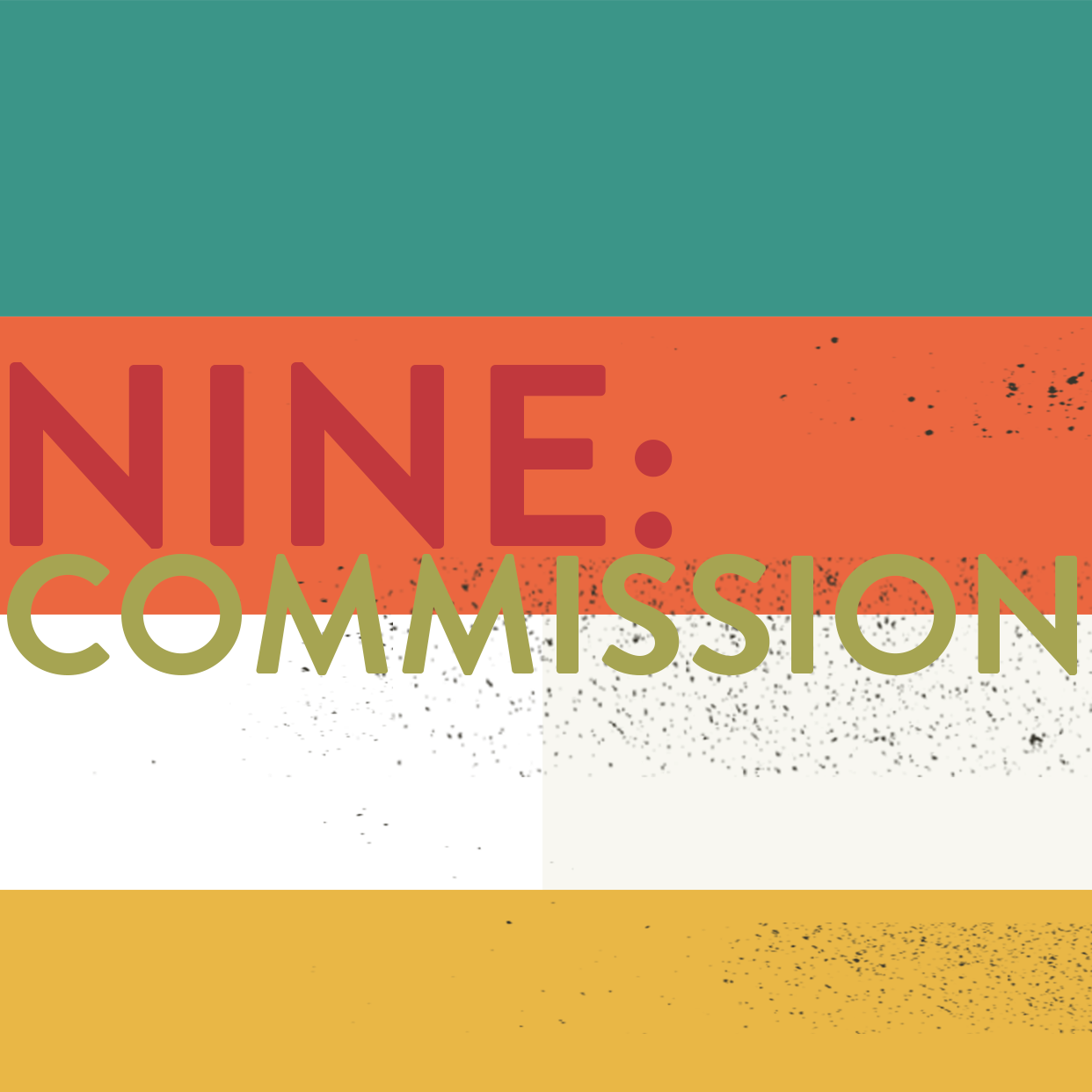 nine: commission