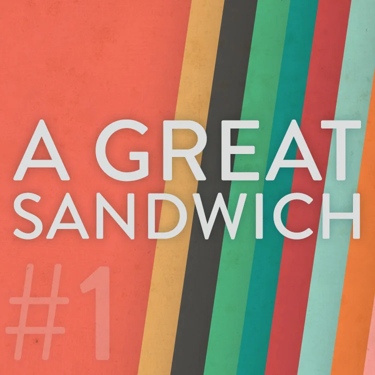A Great Sandwich