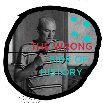How do we avoid being on the wrong side of history?