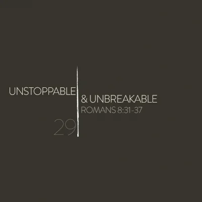 29 unstoppable & unbreakable episode artwork