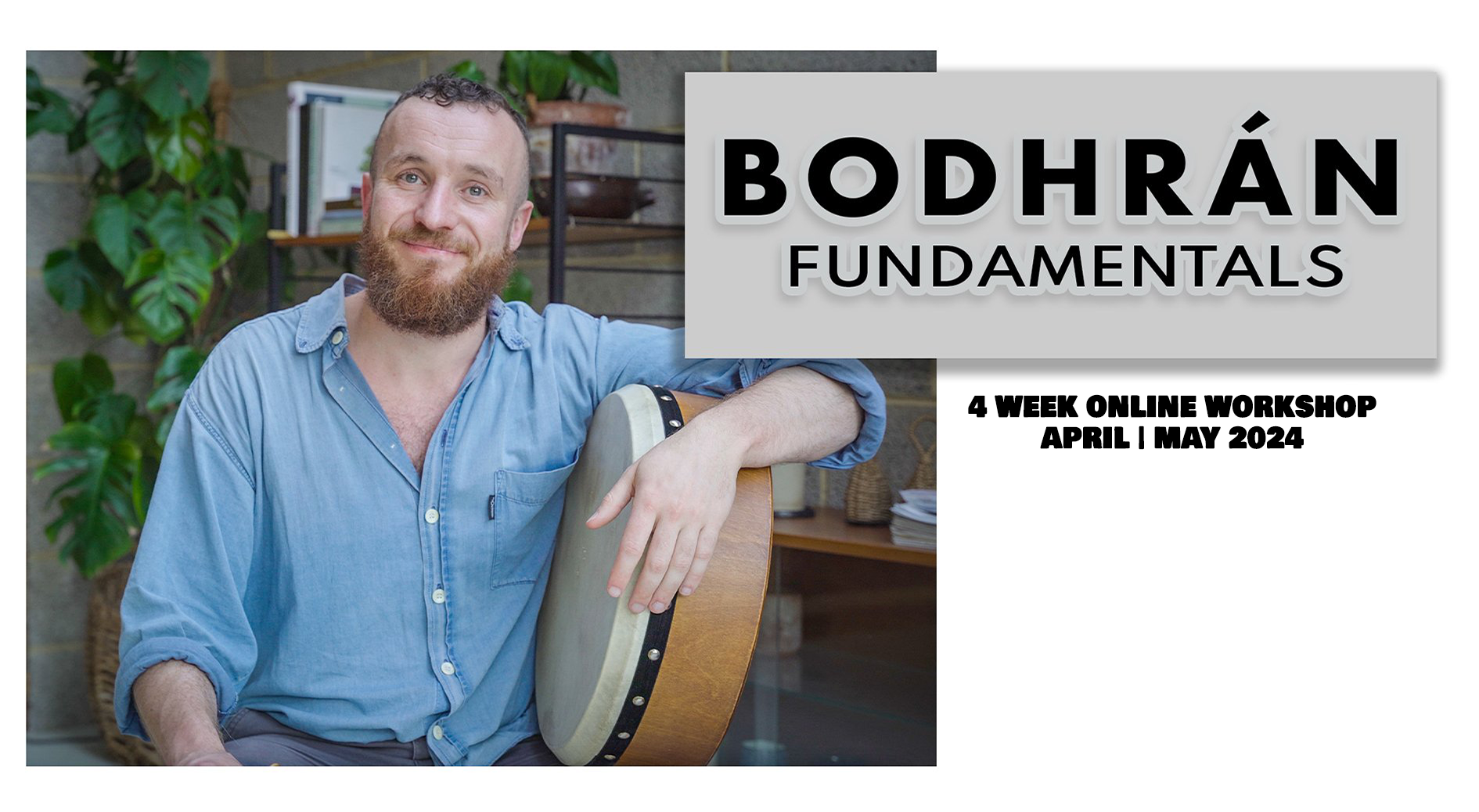Bodhran Lessons, Bodhran Online Courses and — Ruairi Glasheen