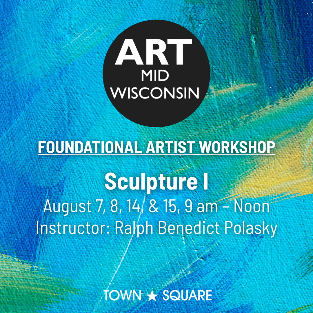Art Midwisconsin: Sculpture I