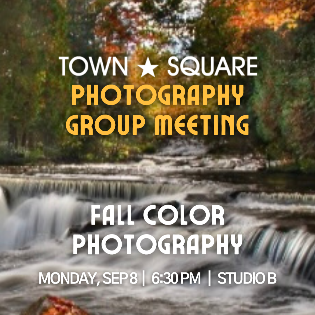 Town Square Photography Group: Fall Color Photography
