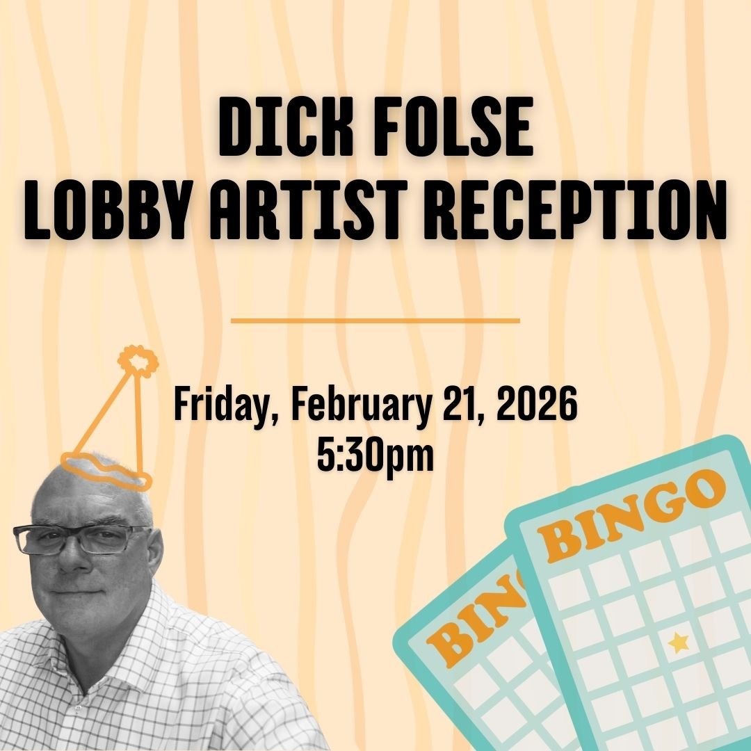 February Lobby Artist Reception: Dick Folse