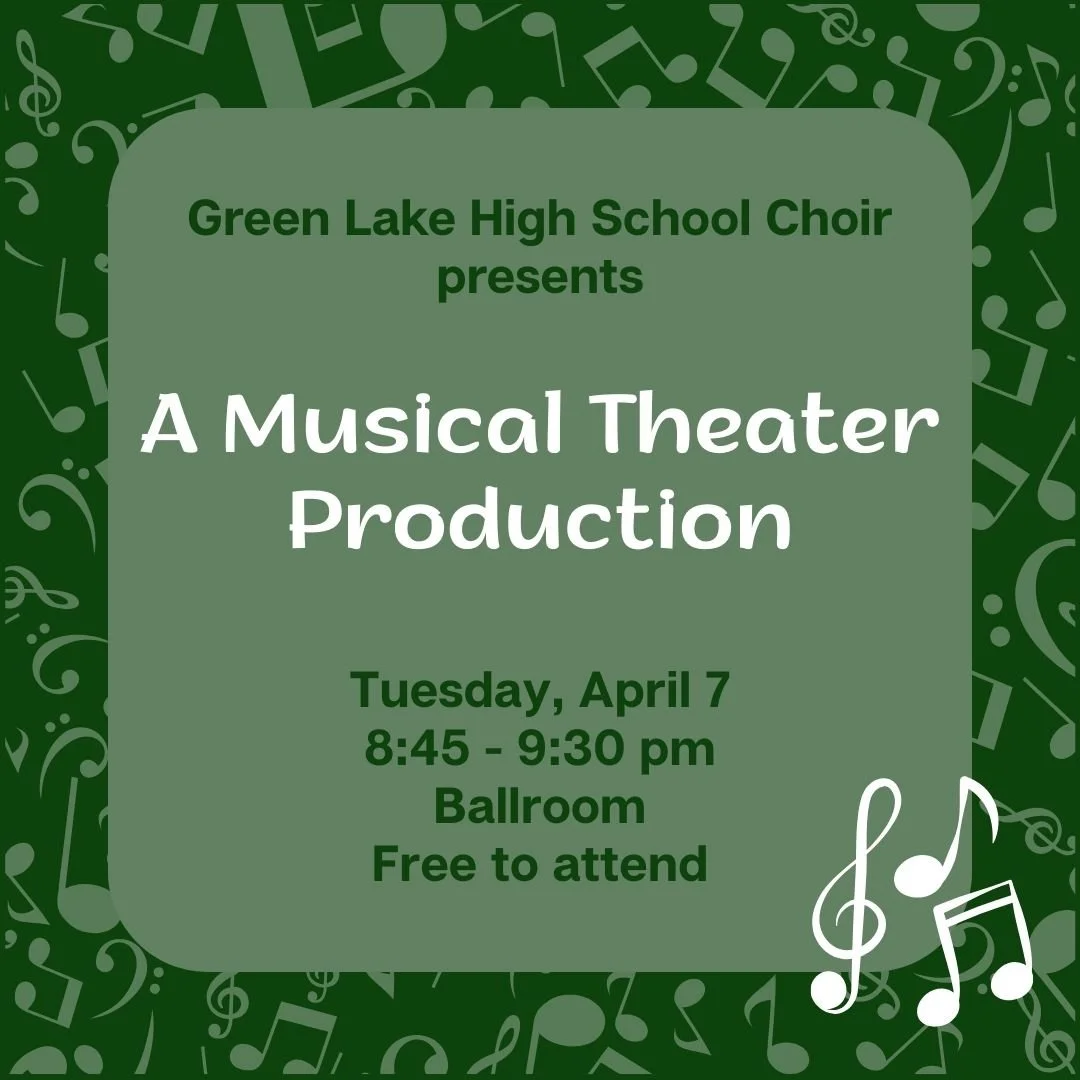 Green Lake High School Choir - Musical Theater Performance