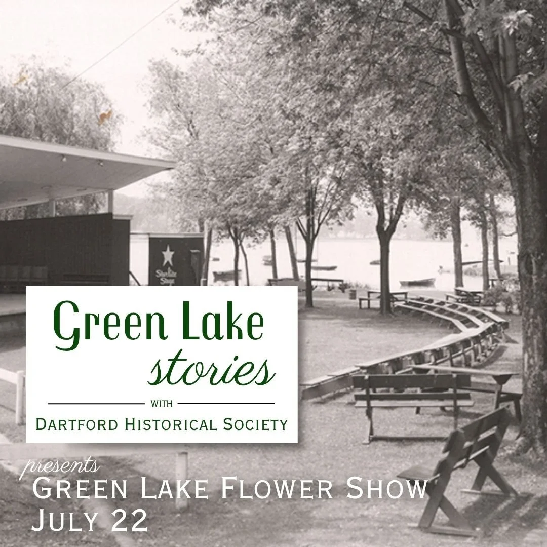 Green Lake Stories with Dartford Historical Society