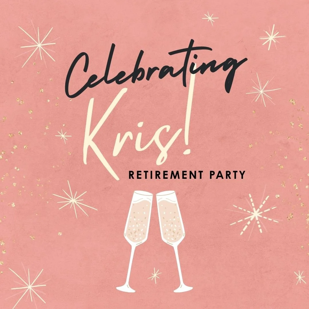 Retirement Party for Kris