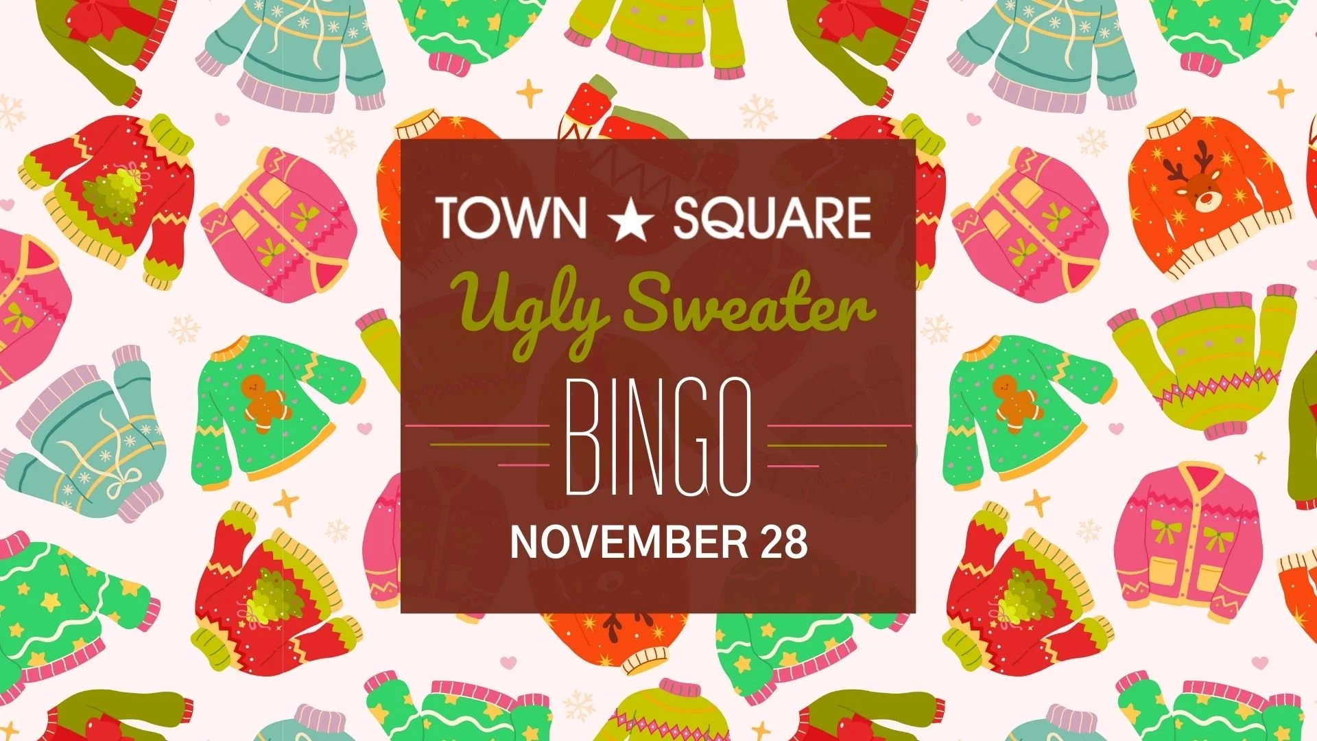 Ugly Sweater Bingo graphic featuring colorful Christmas sweaters and mittens surrounding the November 28 event information.