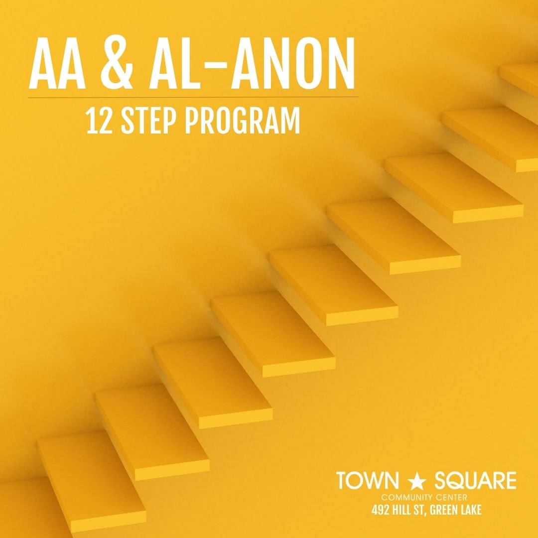 Yellow AA and Al-Anon 12-Step Program graphic featuring a staircase and Town Square Community Center logo.