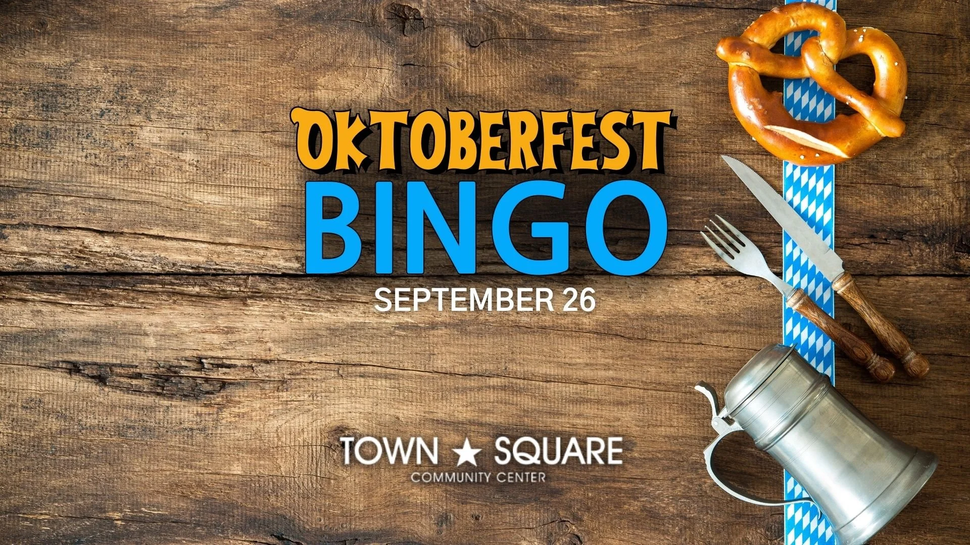 Oktoberfest Bingo graphic featuring a wooden tabletop, pretzel, beer stein and blue-and-white Bavarian pattern.