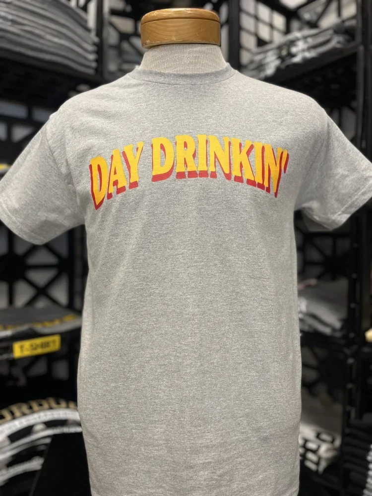 Day Drinkin T Shirt