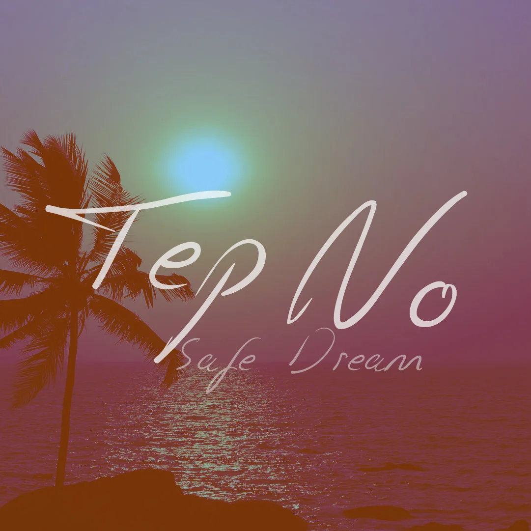 Tep No - Safe Dream.jpg
