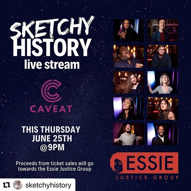 @sketchyhistory is performing a live stream show THIS Thursday to raise money for the @essie4justice! You can watch from anywhere! Ticket link in bio.
