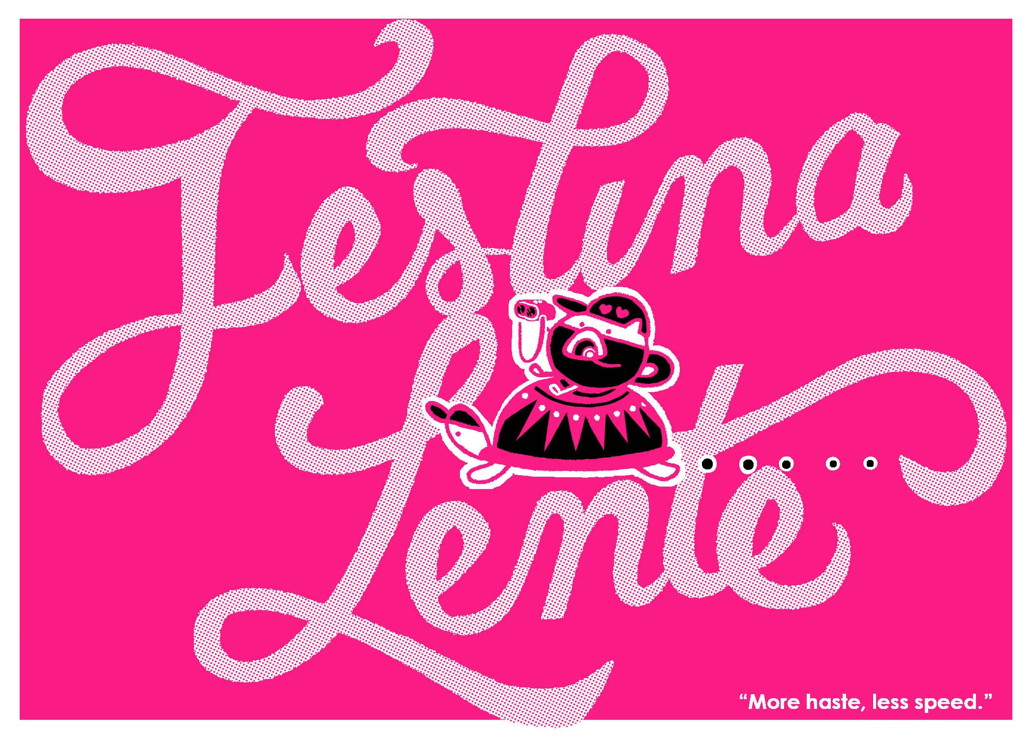 Festina Lente Cards