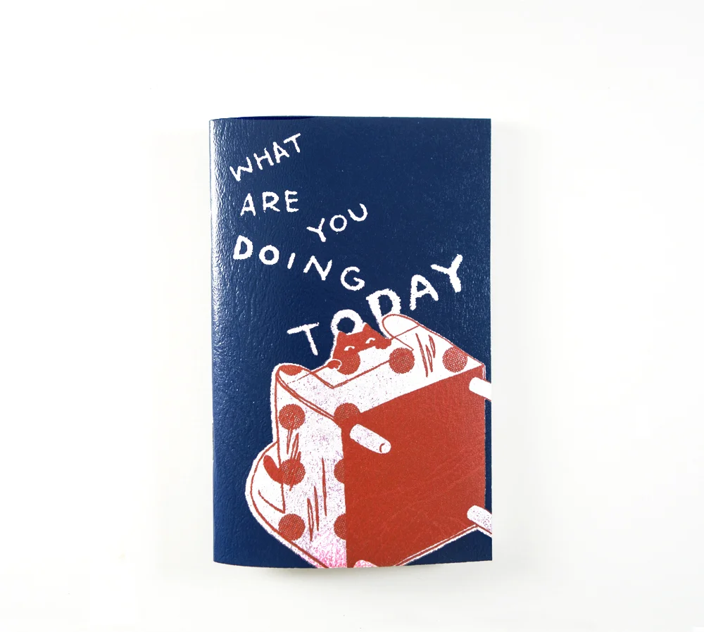 Mini notebook: What Are You Doing Today