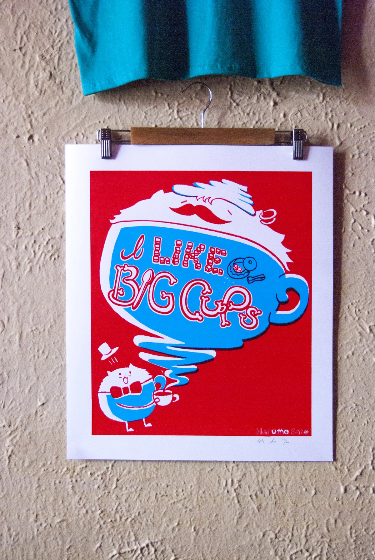 I like big cups Poster Screen printed version