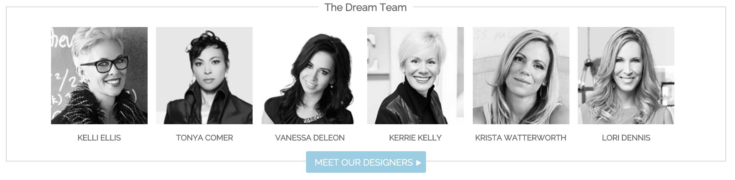 These are just a few of the Designers they have worked with!