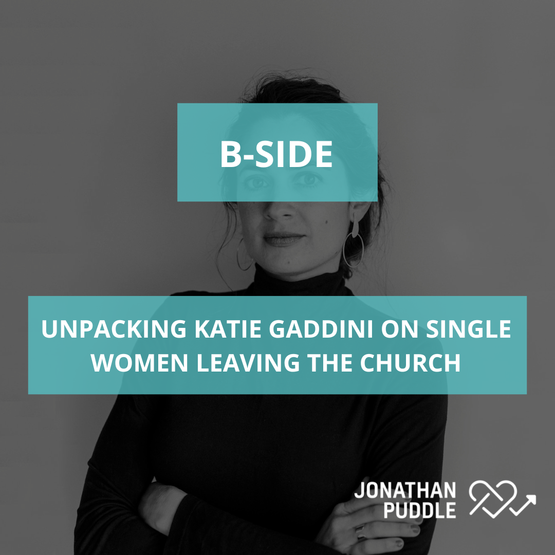 #132-B: Unpacking Katie Gaddini on single women leaving the church