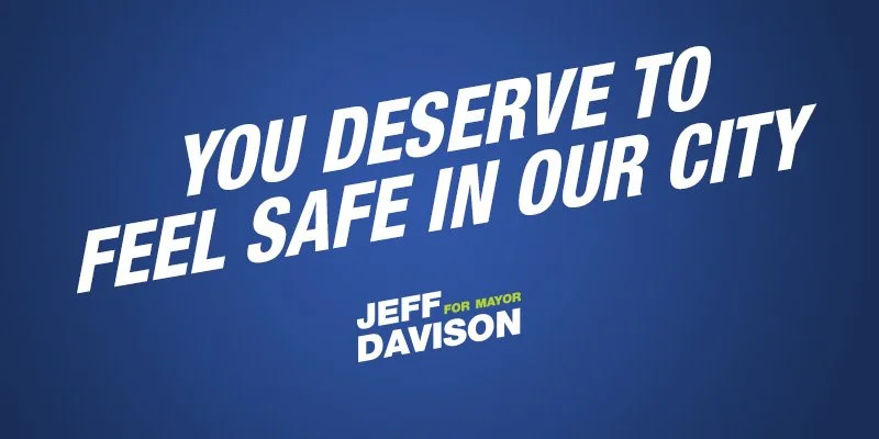 We all deserve to feel safe in our City.