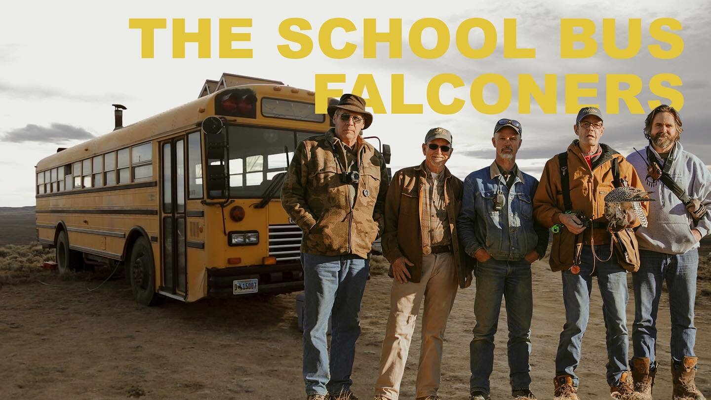 New short film out now! Every fall since 1997, an eccentric group of long-wingers gathers in a remote location in Wyoming's high desert. There, they spend a few weeks hawking Sage Grouse, with Jones's School Bus serving as the central meeting place..