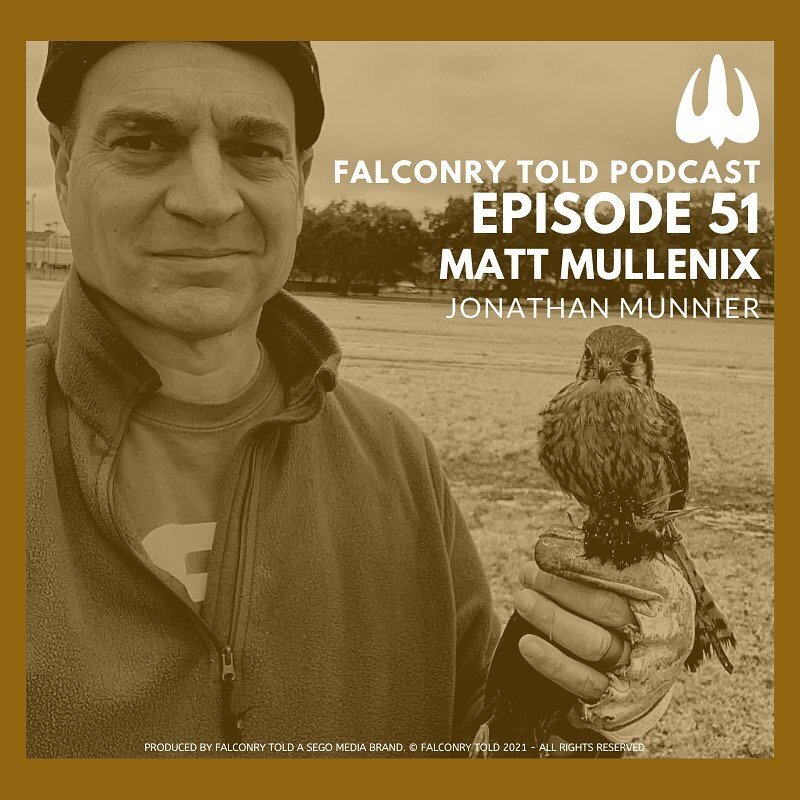 Episode 51: Matthew Mullenix Part Two, Back to the Four Falconry Fundamentals

While hanging out at the Coulson's, Jon was able to catch up face to face with Matt Mullenix after almost exactly two years to discuss his new book, Four Falconry Fundamen