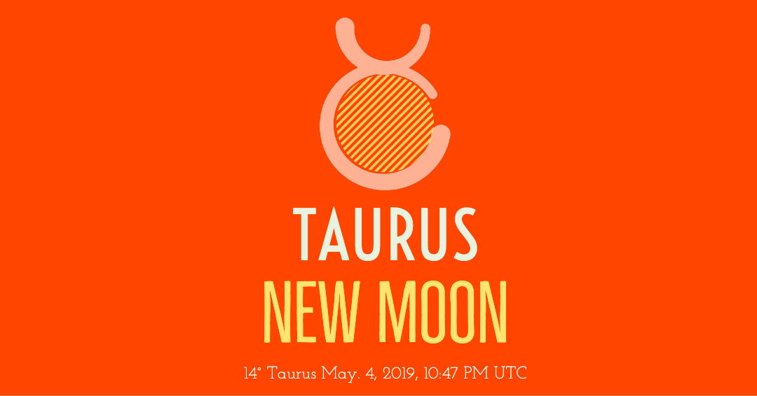 New Moon in Taurus May 2019.png