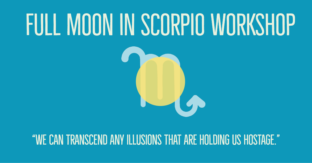 Full Moon in Scorpio Workshop.png