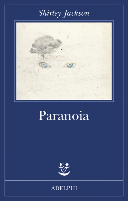 di Shirley Jackson edizioni Adelphi Traduzione di Silvia Pareschi pp. 205 Euro 18