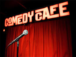 CAFE COMEDY