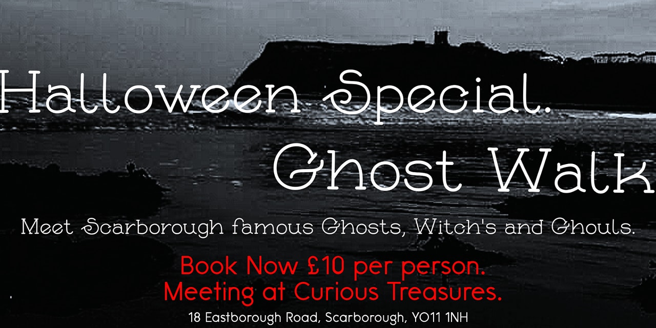 Scareborough Ghost Walk. HALLOWEEN SPECIAL