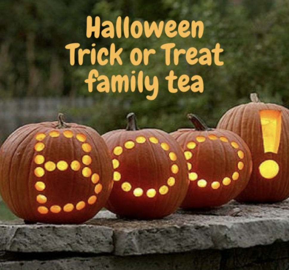 HALLOWEEN TRICK OR TREAT FAMILY TEA