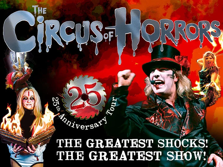 Circus of Horrors: The 25th Anniversary Tour