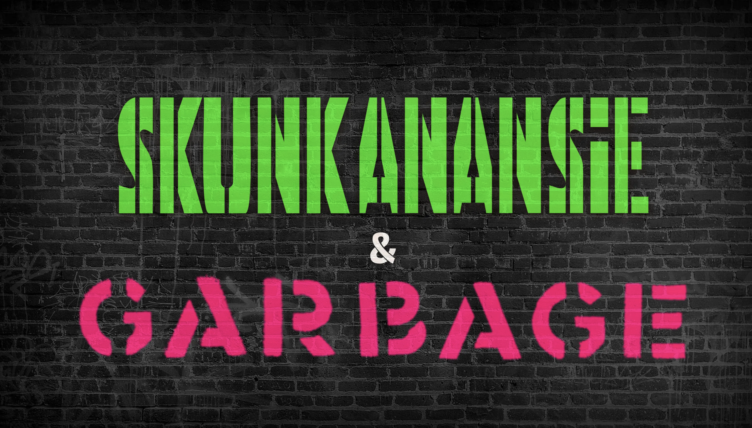 SKUNK ANANSIE &amp; GARBAGE
