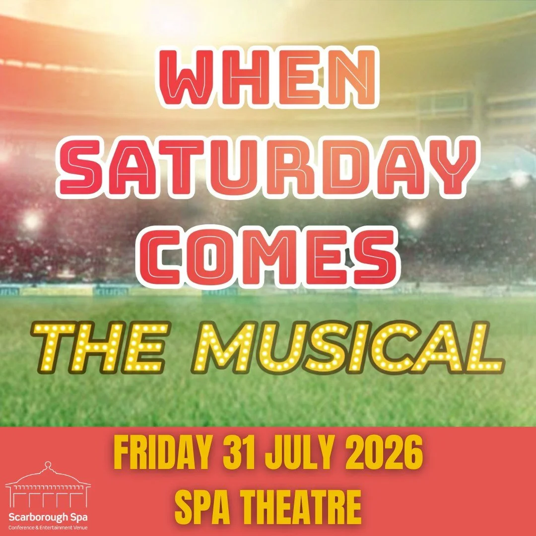When Saturday Comes: The Musical