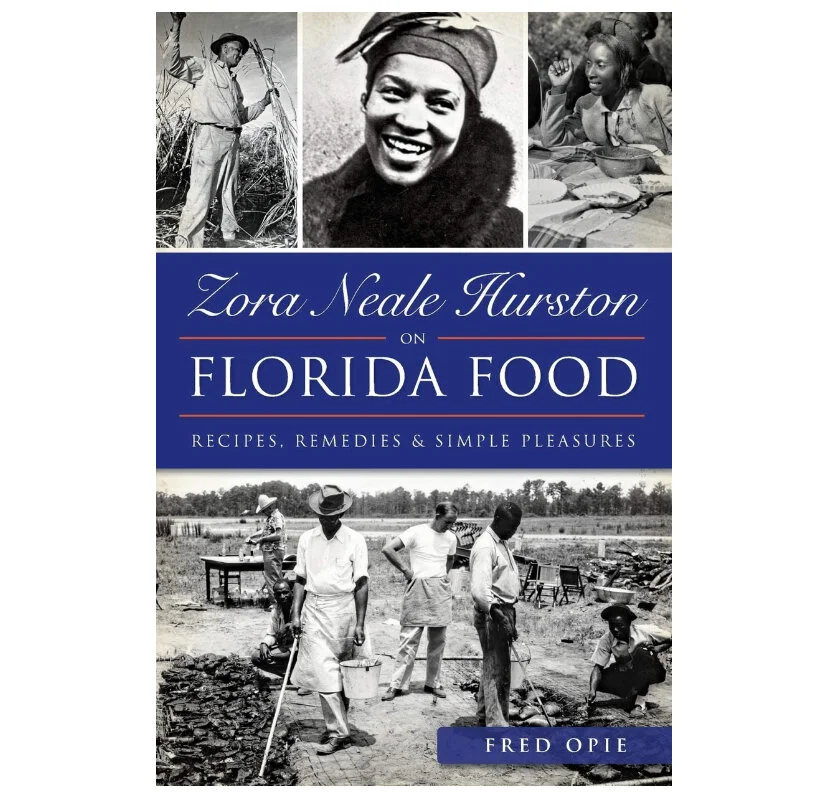 Zora Neale Hurston on Florida Food