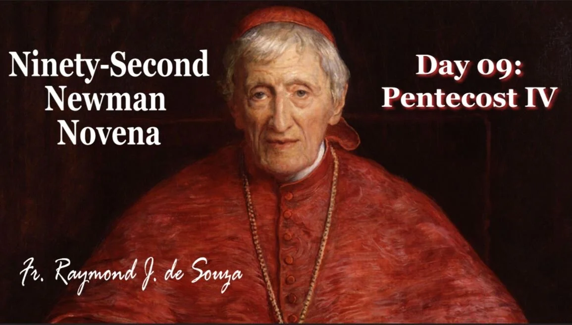 Ninety-Second Newman Novena | Day 09